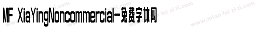 MF XiaYingNoncommercial字体转换